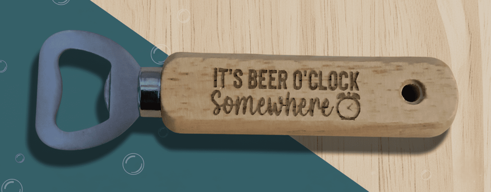 "It's Beer O'Clock Somewhere" Engraved Wooden Bottle Opener