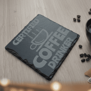 Handcrafted "Certified Coffee Drinker" Engraved Slate Coaster