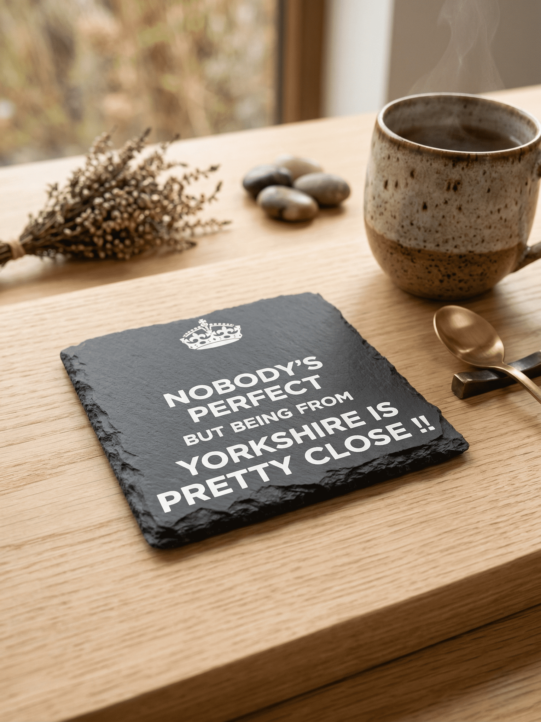 Funny Yorkshire Slate Coaster – "Nobody's Perfect" Engraved Gift