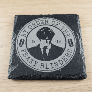 Peaky Blinders "By Order Of" Engraved Slate Coaster